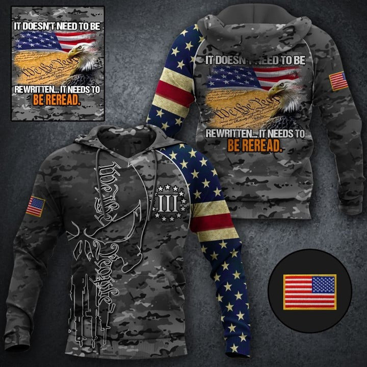 US Eagle It Doesn't Need To Be Rewritten Hoodie We The People American Camo Flag Hoodie Men's
