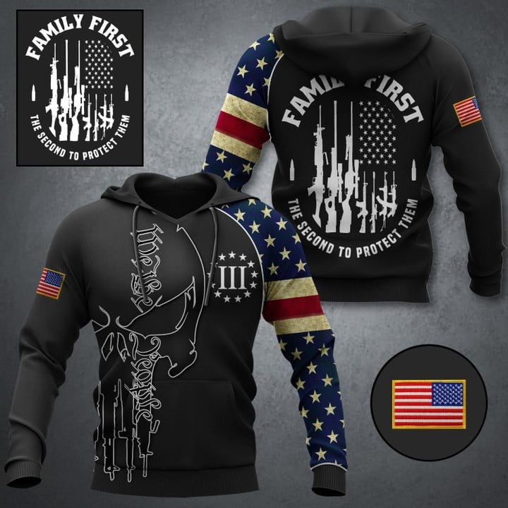Family First The Second To Protect Them Hoodie For Gun Lover We The People Apparel Men's