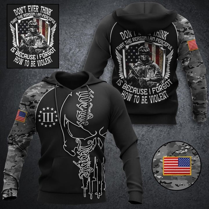 Don't Ever Think That The Reason I Am Peaceful Hoodie We The People Skull Veteran Apparel Merch