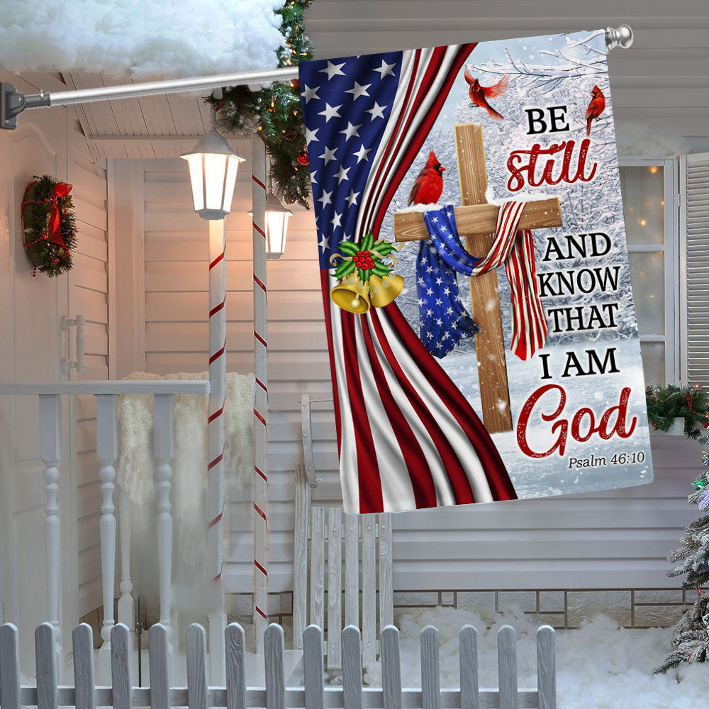 Christ Cross American Flag Be Still And Know That I Am God Christmas Flag Christian Merch