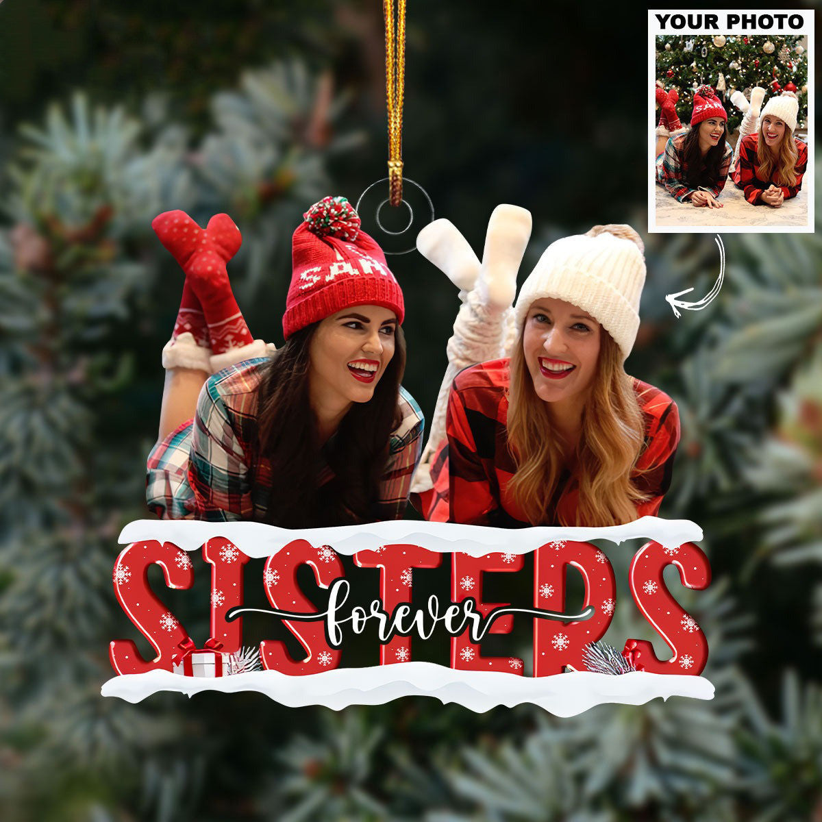 Customized Photo Ornament Sisters Forever Image Christmas Ornament Christmas Gift For Sisters